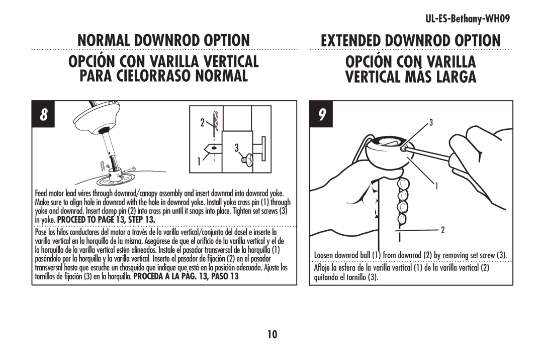 Westinghouse ul-es-bethany-who9 Normal Downrod Option, Para Cielorraso Normal, Opción CON Varilla Vertical MÁS Larga 